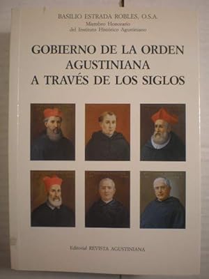 Imagen del vendedor de Gobierno de la Orden Agustiniana a travs de los siglos a la venta por Librera Antonio Azorn