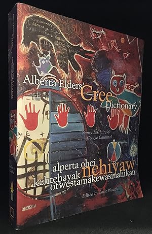 Imagen del vendedor de Alberta Elders' Cree Dictionary a la venta por Burton Lysecki Books, ABAC/ILAB