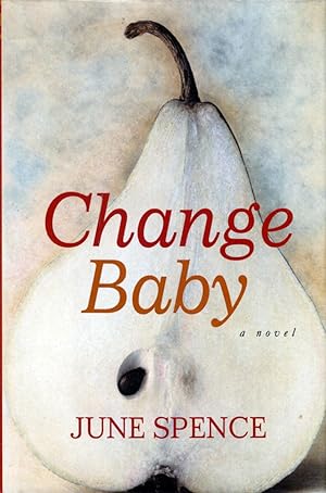 Seller image for Change Baby: A Novel for sale by Kayleighbug Books, IOBA