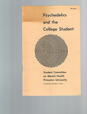 Psychedelics and the College Student