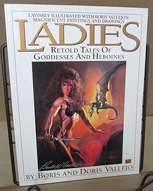 Bild des Verkufers fr Ladies: Retold Tales of Goddesses and Heroines [Signed by BV] zum Verkauf von Atlantic Bookshop