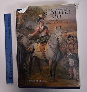 Seller image for Dictionary of Scottish Art & Architecture for sale by Mullen Books, ABAA