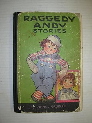 Raggedy Andy Stories: Introducing the Little Rag Brother of Raggedy Ann