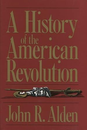 Imagen del vendedor de A History Of The American Revolution (A Da Capo paperback) a la venta por Kenneth A. Himber