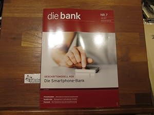 Bild des Verkufers fr Die Bank : Zeitschrift fr Bankpolitik und Praxis. Nr. 7 Juli 2017 N26 Smartphone Bank KReditrisiko zum Verkauf von Antiquariat im Kaiserviertel | Wimbauer Buchversand