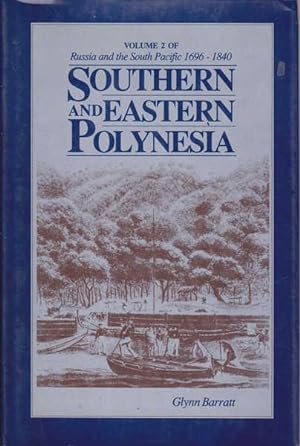 Southern and Eastern Polynesia: Volume 2 of Russia and the South Pacific