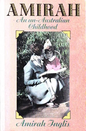 Seller image for Amirah: An Un-Australian Childhood for sale by Goulds Book Arcade, Sydney