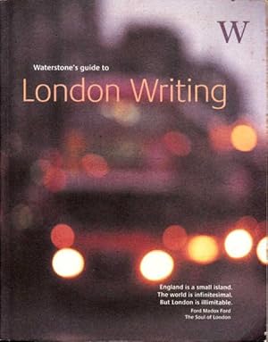 Seller image for Waterstone's Guide to London Writing for sale by Goulds Book Arcade, Sydney