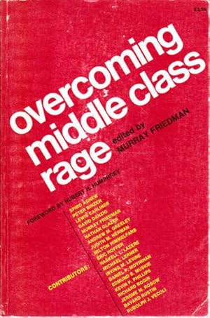 Overcoming Middle Class Rage