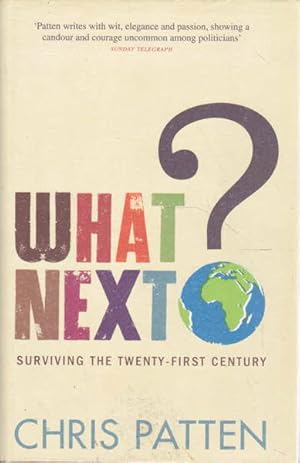 Immagine del venditore per What Next?: Surviving the Twenty-First Century venduto da Goulds Book Arcade, Sydney
