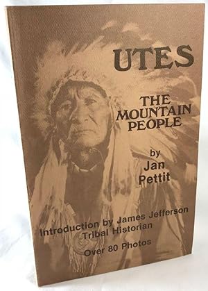 Imagen del vendedor de Utes: The Mountain People a la venta por Clausen Books, RMABA