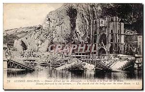 Carte Postale Ancienne Militaria Dinant detruit par les allemands L'église et le pont sur la Meuse