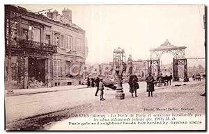 Carte Postale Ancienne Militaria Guerre de 1914 Reims La porte de Paris et environs bombardes par...