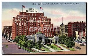 Carte Postale Ancienne Gateway Park and Nicollet Hôtel Minneapolis Minn