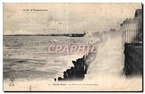 Seller image for Carte Postale Ancienne Cote d'Emeraude Saint Malo Le Sillon un jour de tempte for sale by CPAPHIL