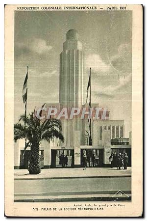Carte Postale Ancienne Exposition Coloniale Internationale de paris palais de la section metropol...