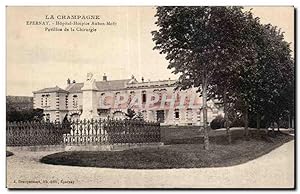 Bild des Verkufers fr Carte Postale Ancienne La champagne Epernay hopital hospice Auban Moet Pavillon de la chirurgie zum Verkauf von CPAPHIL