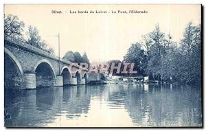 Image du vendeur pour Carte Postale Ancienne Olivet Les bords du Loiret Le Pont l'Eldorado mis en vente par CPAPHIL
