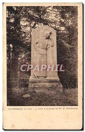 Carte Postale Ancienne Mouchamps (Vendee) La Stele a la tombe de Clemenceau