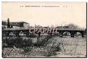 Seller image for Carte Postale Ancienne Saint Dizier Le Pont Godard Jeanson for sale by CPAPHIL