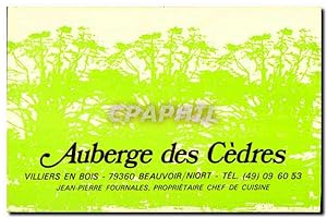 Bild des Verkufers fr Carte de visit Auberge des Cedres Villiers En Bois Beauvoir Niort Tel Jean Pierre Fournales Proprietaire Chef De Cuisine zum Verkauf von CPAPHIL