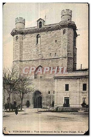 Carte Postale Ancienne Vincennes vue intérieure de la Porte Ouest