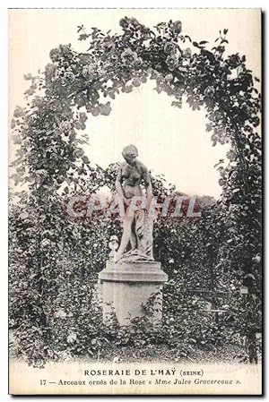 Carte Postale Ancienne Roseraie de l'Hay (Seine) Arceaux ornes de la Rose Mme Jules Gravereaux