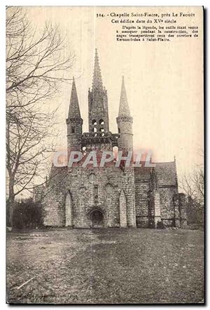 Bild des Verkufers fr Carte Postale Ancienne Chapelle Saint Fiacre pres Le Faouet Cet edifice date du XV siecle D'apres la legende les outils etant venus a manqu zum Verkauf von CPAPHIL