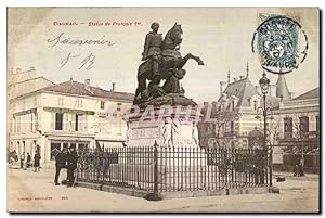 Carte Postale Ancienne Cognac Statue de Francois 1er