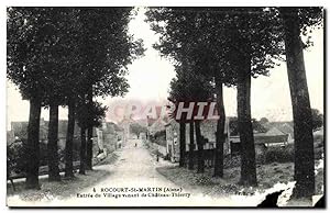 Carte Postale Ancienne Rocourt St Martin Aisne Entrée du Village venant de Château Thierry