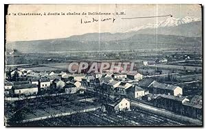 Carte Postale Ancienne Chartreuse a droite la chaine de Belledonne