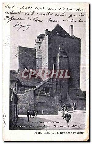 Seller image for Carte Postale Ancienne Moulins La prison ancien chteau des Ducs de Bourbon for sale by CPAPHIL