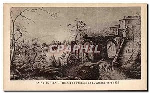 Carte Postale Ancienne Saint Junien Ruines de I'abbaye de St Amand vers 1825