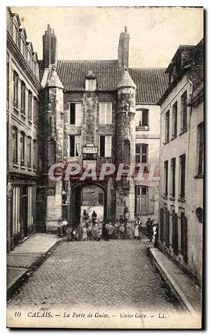 Carte Postale Ancienne Calais La Porte de Guise Enfants