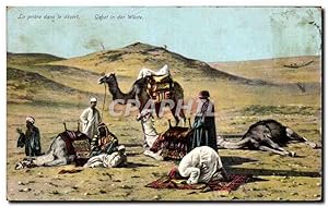 Bild des Verkufers fr Carte Postale Ancienne La priere dans le desert Gebet in der Wuste Chameau Camel Maroc zum Verkauf von CPAPHIL