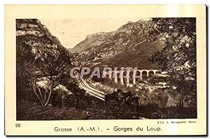 Carte Postale Ancienne Grasse Gorges du Loup
