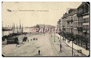 Carte Postale Ancienne Boulogne sur Mer Le Quai Gambetta