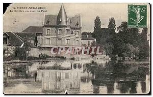 Carte Postale Ancienne Moret sur Loing La Riviere en aval du Pont