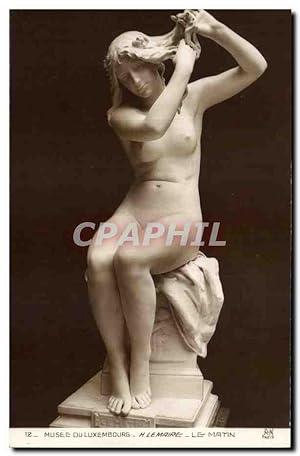 Bild des Verkufers fr Carte Postale Ancienne Musee Du Luxemourg M Le Maire Le Matin Erotique Femme nue zum Verkauf von CPAPHIL