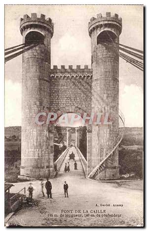 Image du vendeur pour Carte Postale Ancienne Pont De La Caille 192m de longueur 147m de profondeur mis en vente par CPAPHIL