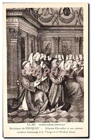 Seller image for Carte Postale Ancienne Musee conde Chantilly Miniature de Fouquet Etienne Chevalier et son patron rendent hommage a la Vierge et a l Enfant Jesus for sale by CPAPHIL