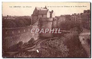 Carte Postale Ancienne Nantes Les Douves ei les trois tours du château de la duchesse Anne