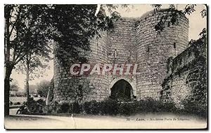 Carte Postale Ancienne Laon Ancienne Porte de Soissons
