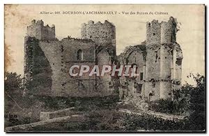 Carte Postale Ancienne Bourbon L'Archambault vue des Ruines du Château