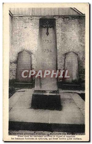 Seller image for Carte Postale Ancienne Nantes Pittoresque et Curieux Monument des Martyrs a Gigant les fameuses fusillades de 1773 1794 for sale by CPAPHIL