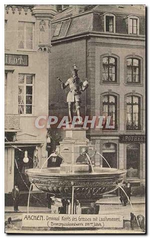 Carte Postale Ancienne Aachen Denkamal Kapls Grassen mit Laufbpunnen