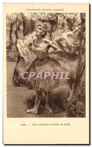 Carte Postale Ancienne Collection Koenigs Harlem Degas Danseuses Entrant En Scene