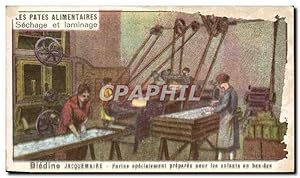 Seller image for Chromo Les pates alimentaires sechage et laminage Bledine for sale by CPAPHIL