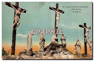 Bild des Verkufers fr Carte Postale Ancienne Pontchteau Le Golgotha zum Verkauf von CPAPHIL