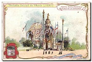 Bild des Verkufers fr Chromo Veritable Extrait de Viande Liebig Porte monumentale Place de la Concorde Paris Exposition universelle 1900 zum Verkauf von CPAPHIL